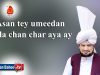 Manqabat:Asan Tey Umeedan Wala Chan Char Aya Ay